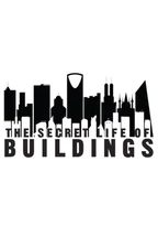 The Secret Life of Buildings dizi görseli